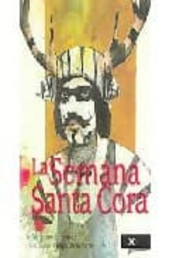 La Semana Santa Cora