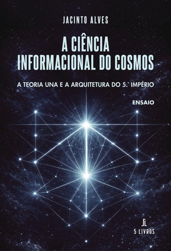 A Ciência Informacional do Cosmos