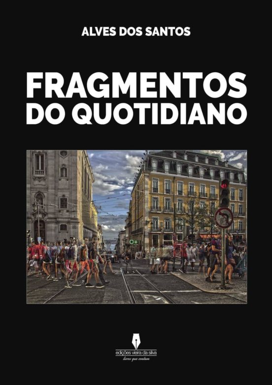 Fragmentos Do Quotidiano