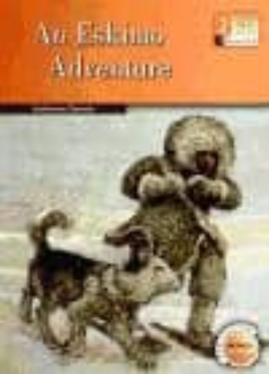 An Eskimo Adventure