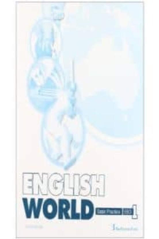 English World 1º Eso Basic Practice Book