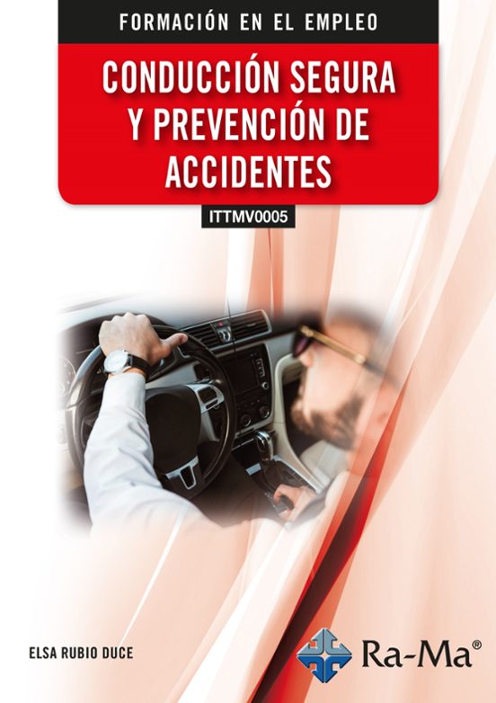 Conducción Segura Y Prevención De Accidentes