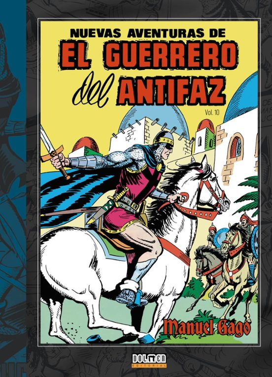 El Guerrero Del Antifaz Vol. 10