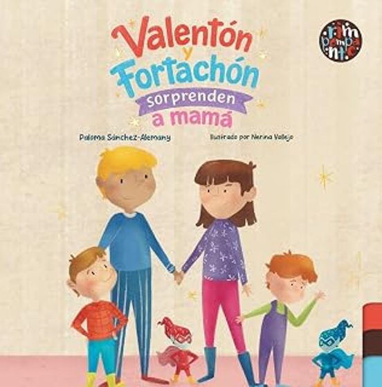 Valentón y Fortachón sorprenden a mamá