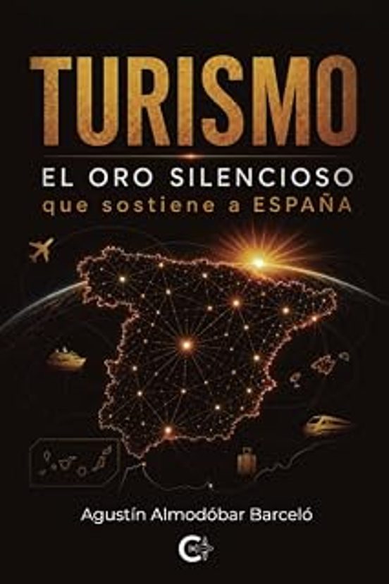 Turismo. El oro silencioso que sostiene a España