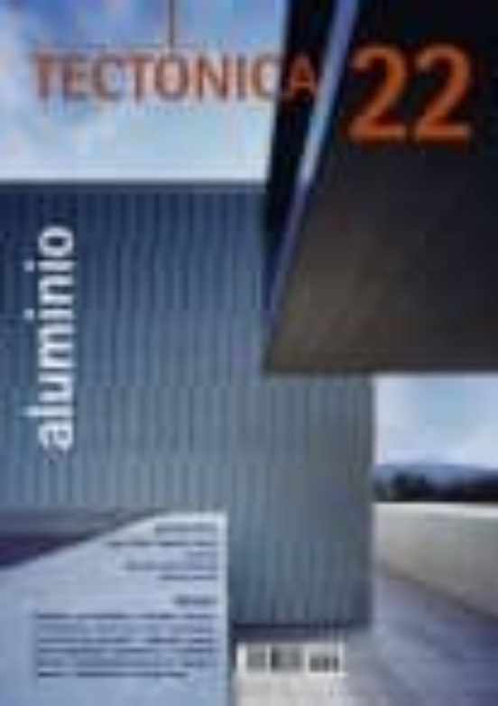 Tectonica Nº 22 Aluminio