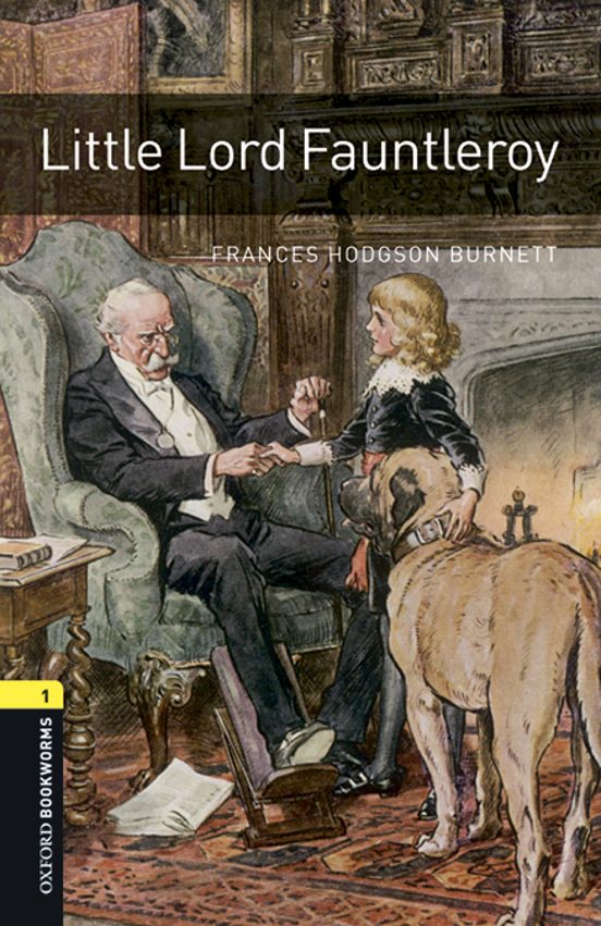 Oxford Bookworms Library 1 Lord Fauntleroy Mp3 Pack