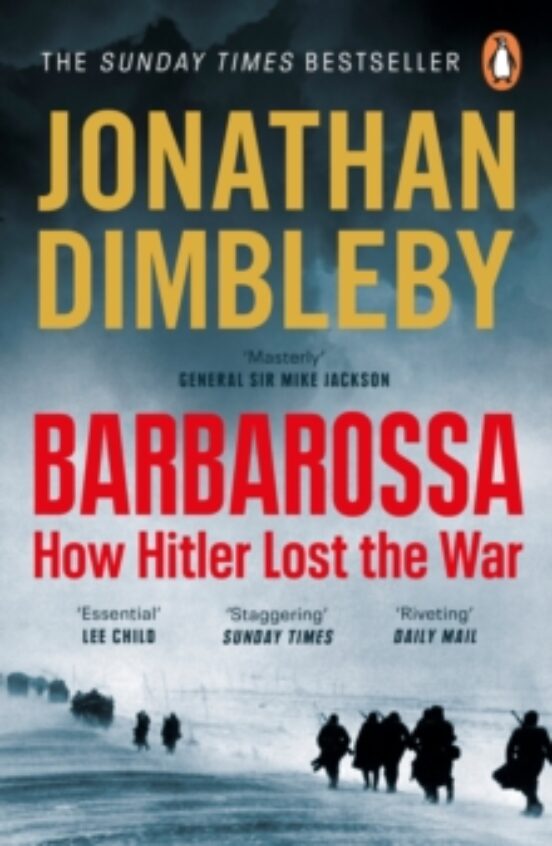 Barbarossa : How Hitler Lost The War