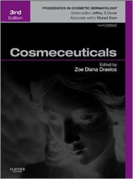 Cosmeceuticals : Procedures In Cosmetic Dermatology Series