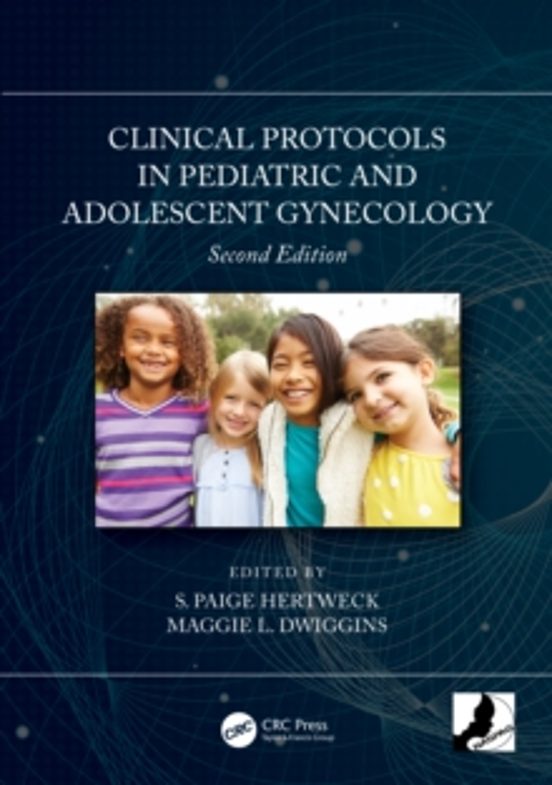 Clinical Protocols In Pediatric And Adolescent Gynecology