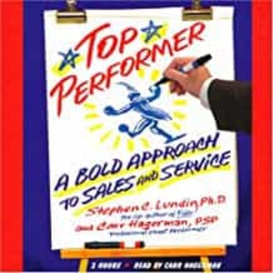 Top Performer: A Bold Approach To Sales And Service