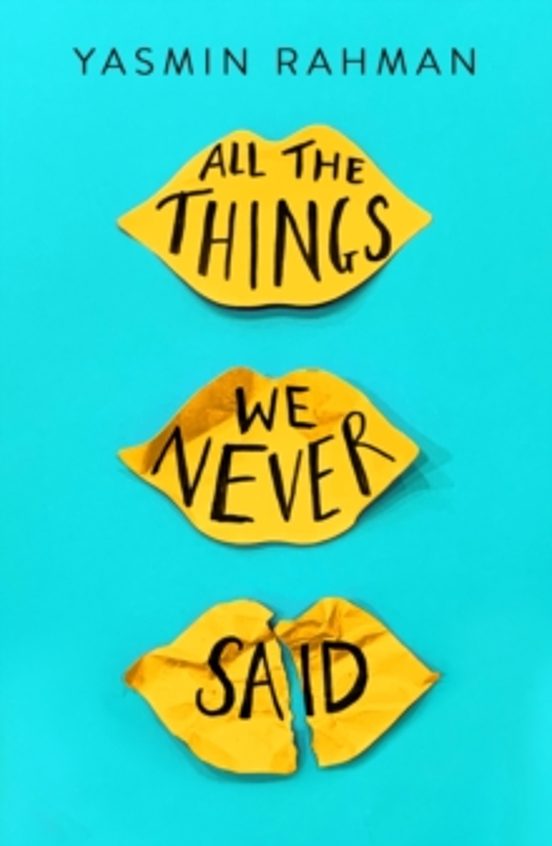 All The Things We Never Said