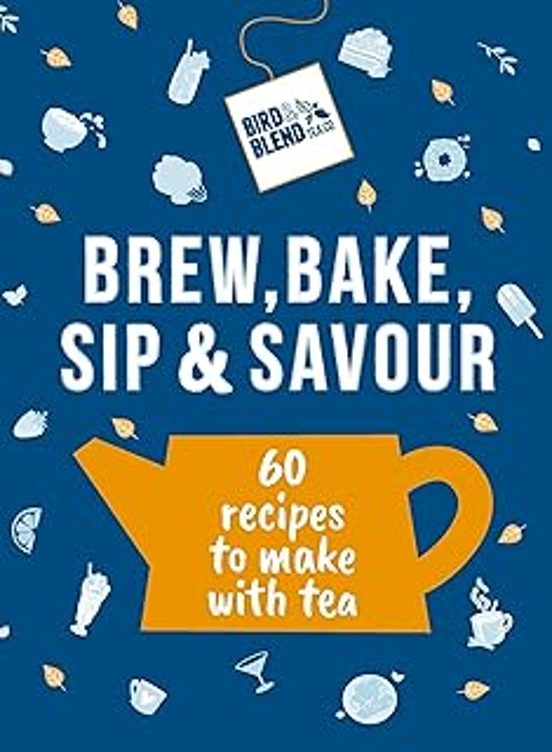 Bird & Blend S Brew Bake Sip & Savour