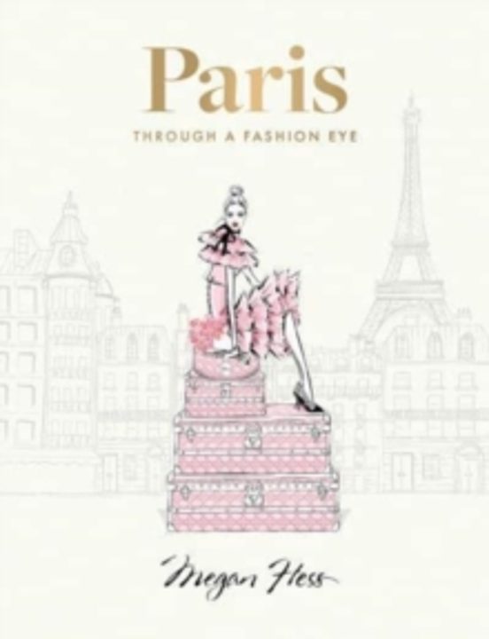Paris: Through A Fashion Eye
