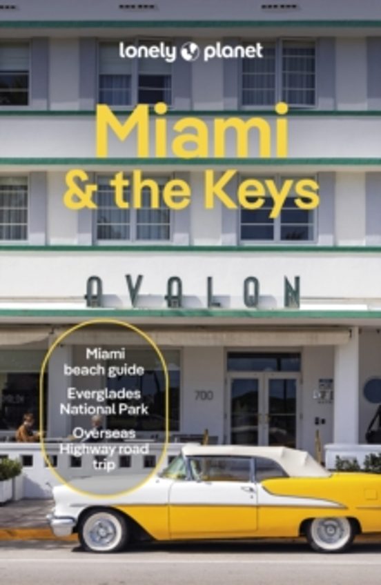 Lonely Planet Miami & The Keys
