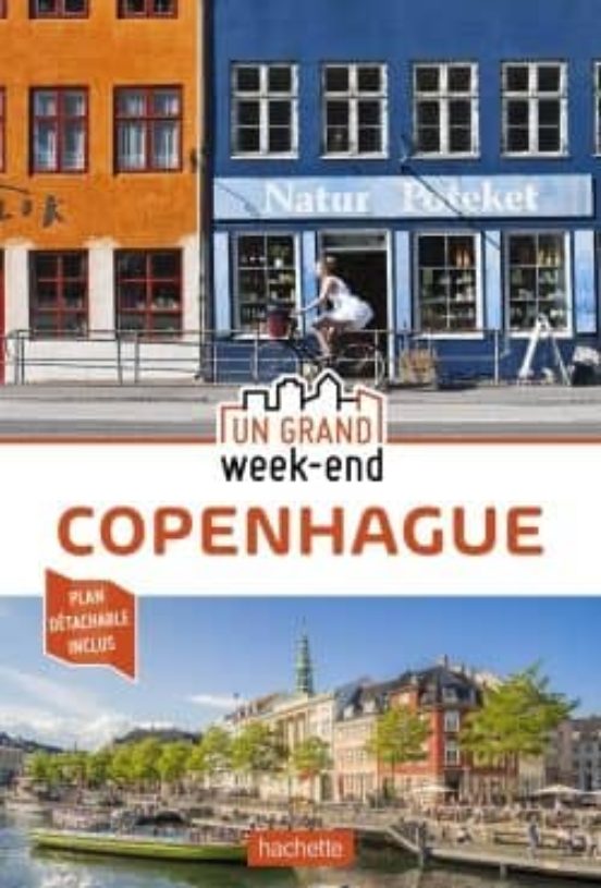 Guide Un Grand Week-end Á Copenhague