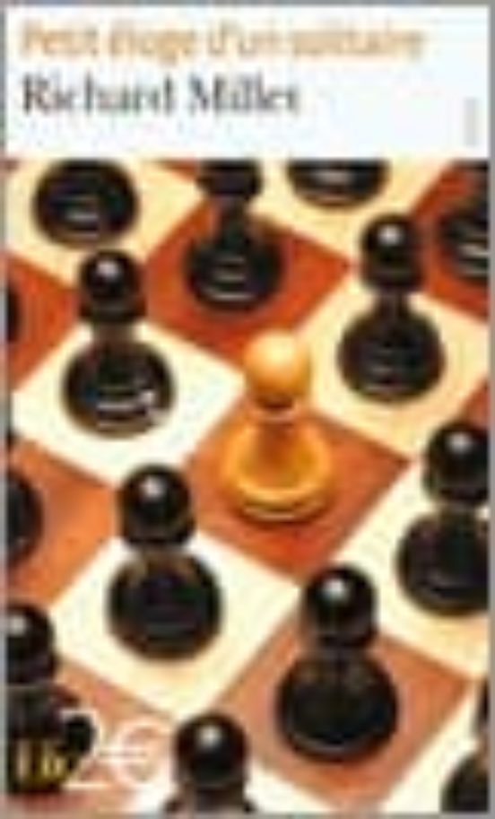 Petit Eloge D Un Solitaire
