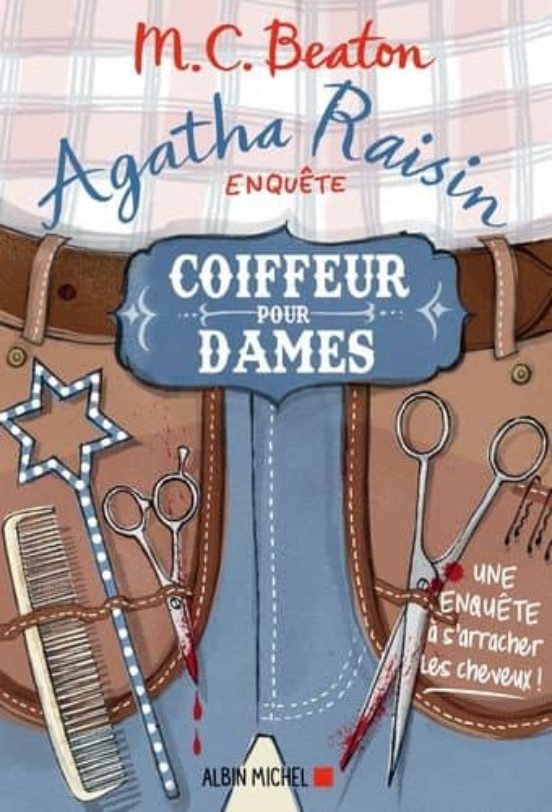 Agatha Raisin Enquête 8: Coiffeur Pour Dames