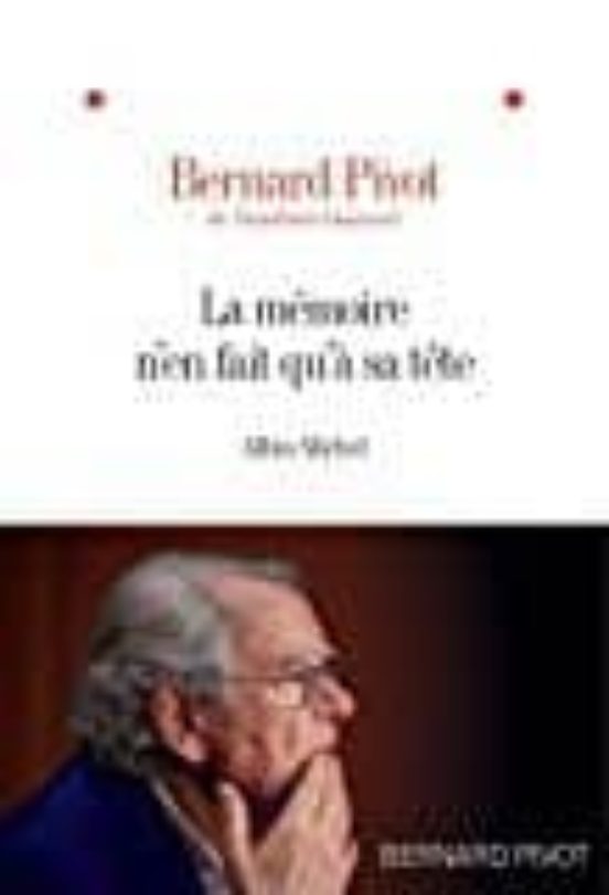 La Mémoire N en Fait Qu À Sa Tête