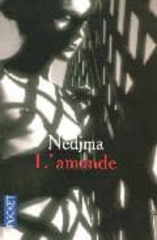 L Amande: Recit Intime