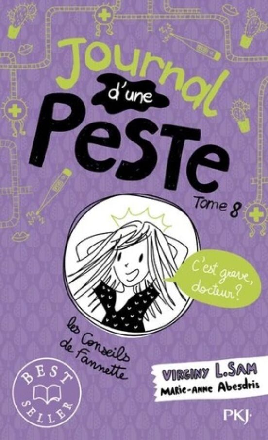 Journal D Une Peste. Vol. 8. C Est Grave Docteur ?