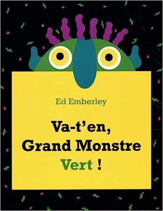 Va-t En Grand Monstre Vert !