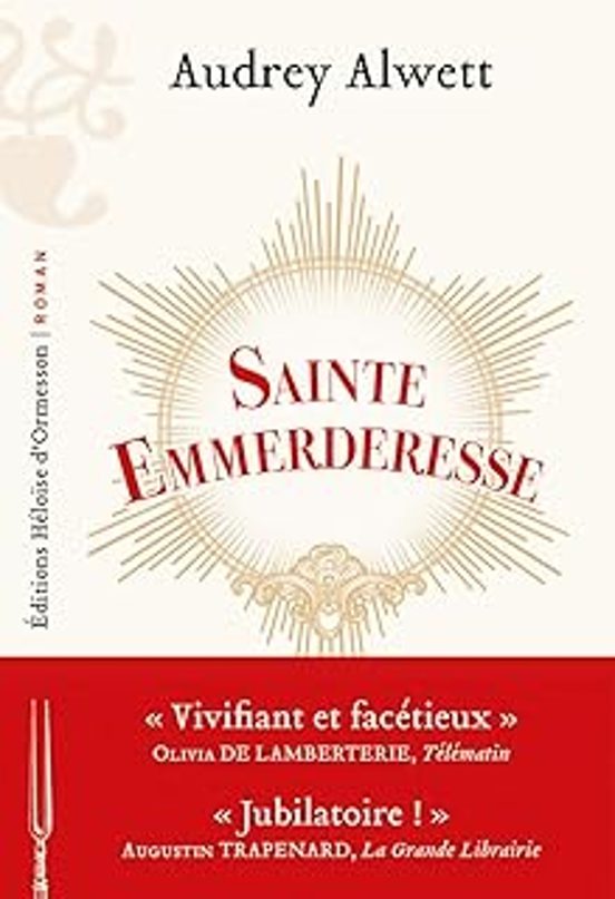 Sainte Emmerderesse