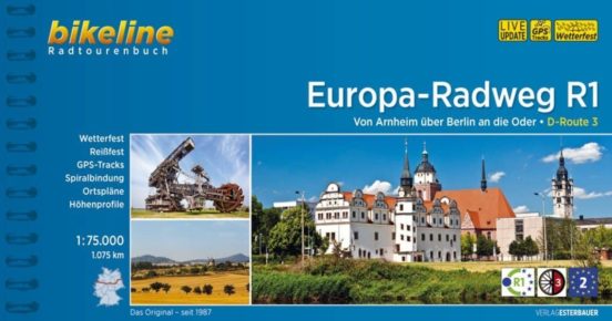 Bikeline Radtourenbuch Europa-radweg R1: Von Arnheim Über Berlin An Di