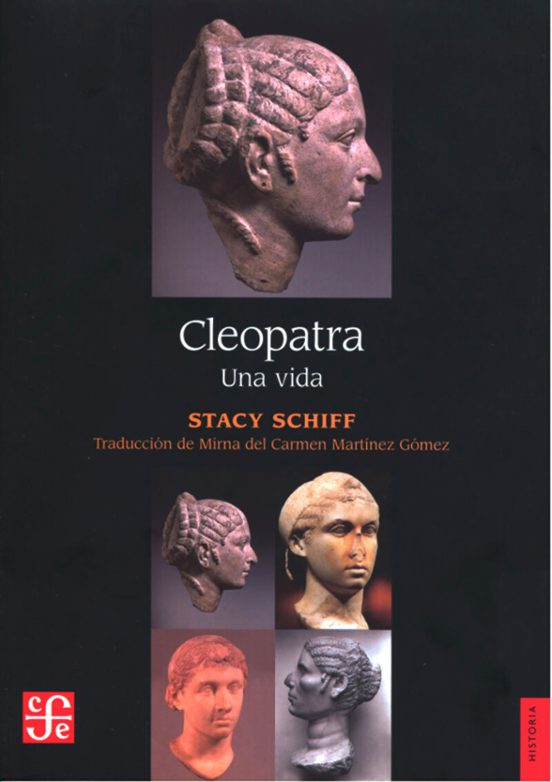 Cleopatra. Una Vida