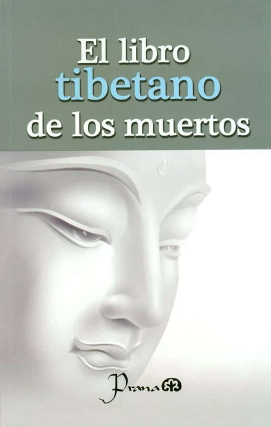 El Libro Tibetano De Los Muertos