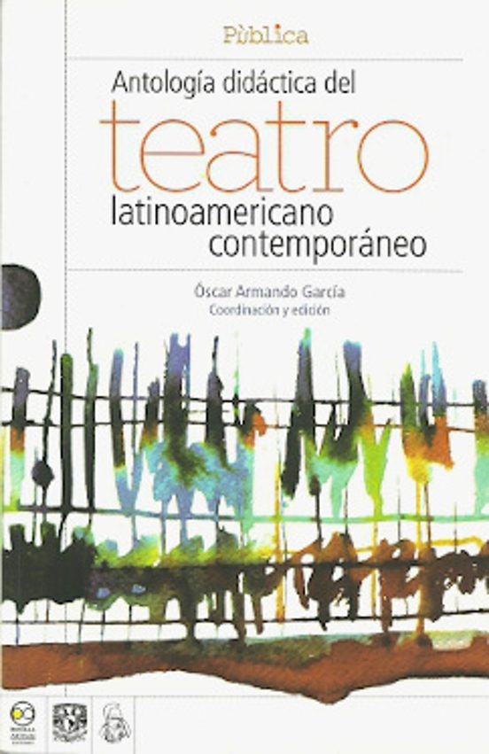 Antologia Didactica Del Teatro Latinoamericano Comtemporaªeo