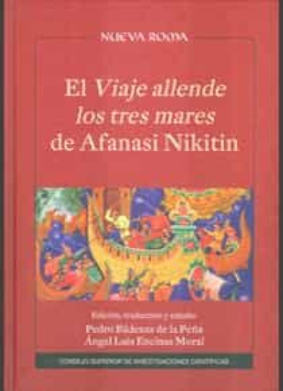 El Viaje Allende Los Tres Mares De Afanasi Nikitin