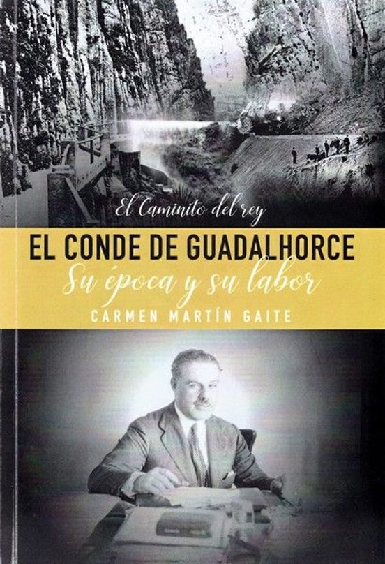 Conde De Guadalorce Su Época Y Su Labor