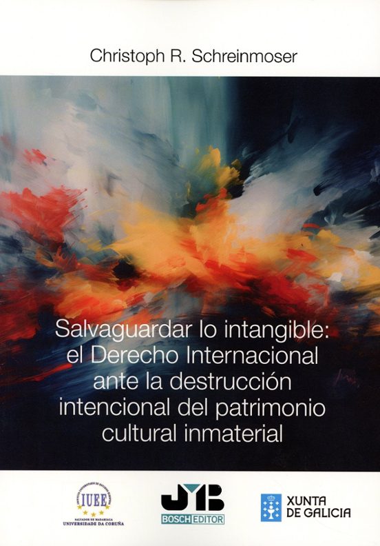 Salvaguardar Lo Intangible: El Derecho Internacional Ante La Del Patri
