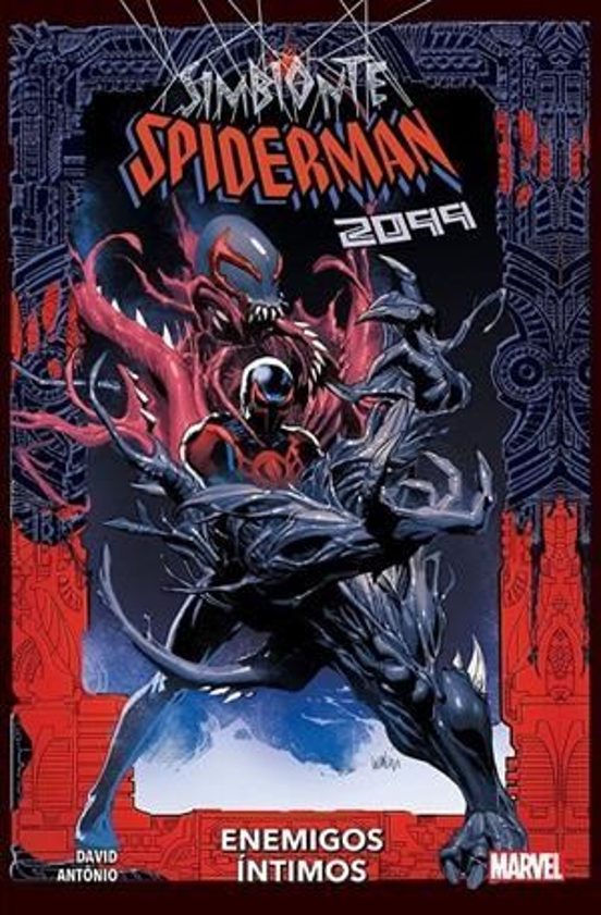 Simbionte Spiderman 2099 Enemigos Intimos
