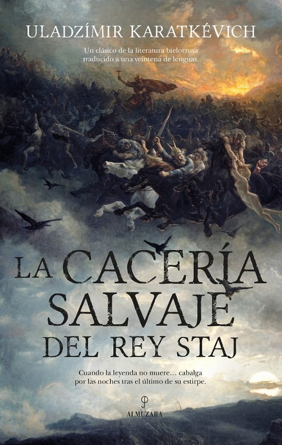La Cacería Salvaje Del Rey Staj