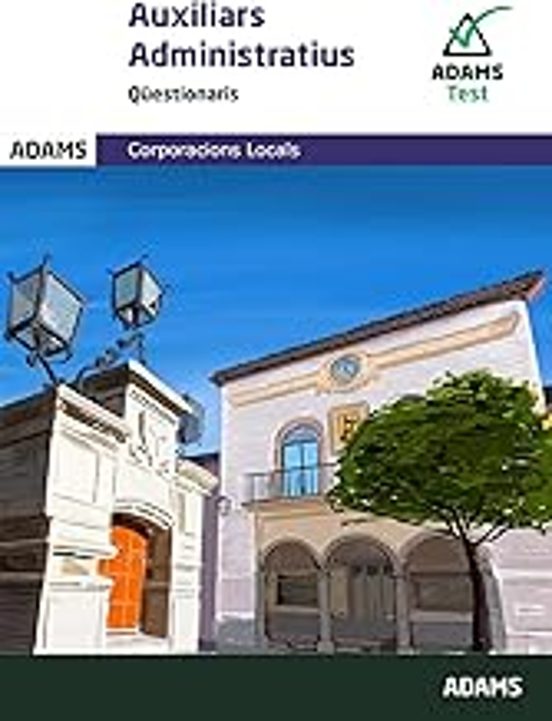Qüestionaris Auxiliars Administratius Corporacions Locals De Catalunya
