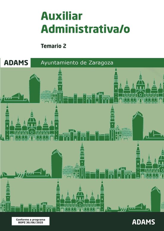 Temario 2 Auxiliar Administrativa-o Ayuntamiento De Zaragoza