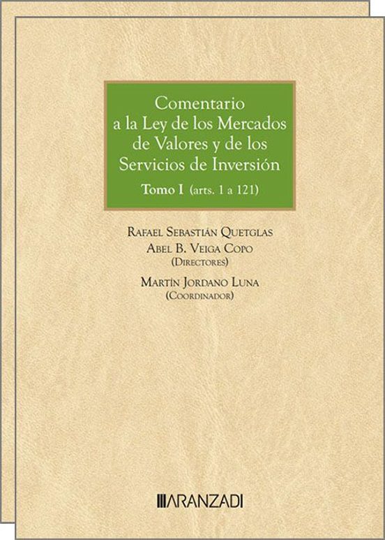 Comentario A La Ley De Los Mercados De Valores Y De Los Servicios De I