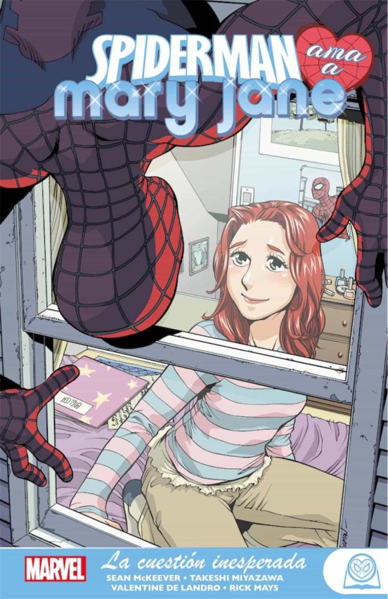 Spiderman Ama A Mary Jane 2: La Cuestion Inesperada Marvel Young Adul