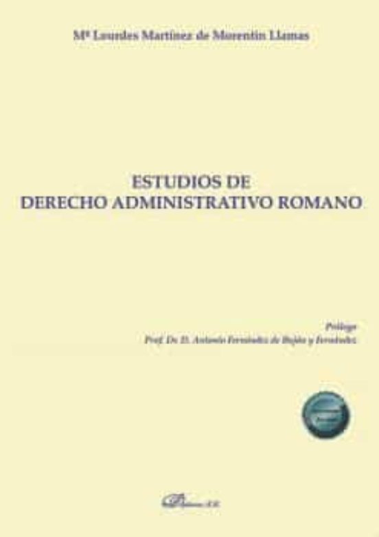 Estudios De Derecho Administrativo Romano