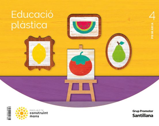 Educacio Plastica 4º Educacion Primaria Construint Mons Catala Ed 2023