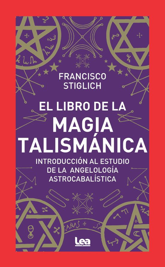El Libro De La Magia Talismánica