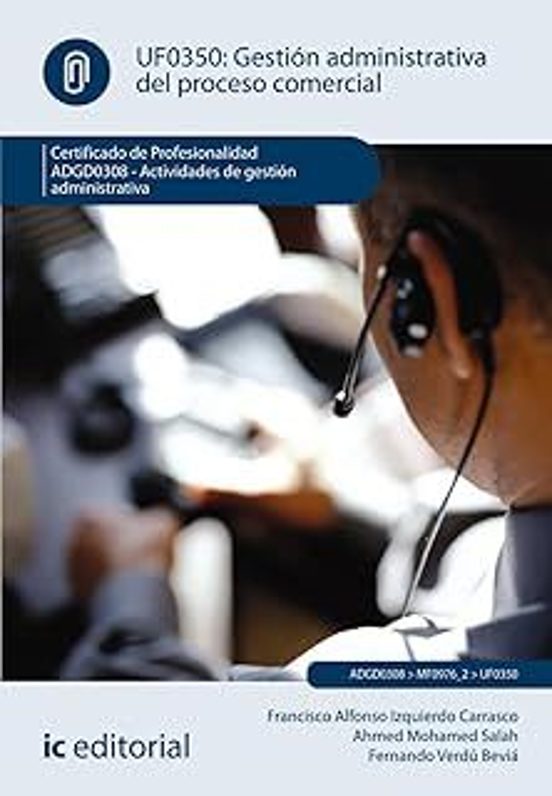 Adgd0308 Gestión Administrativa Del Proceso Comercial. Activi