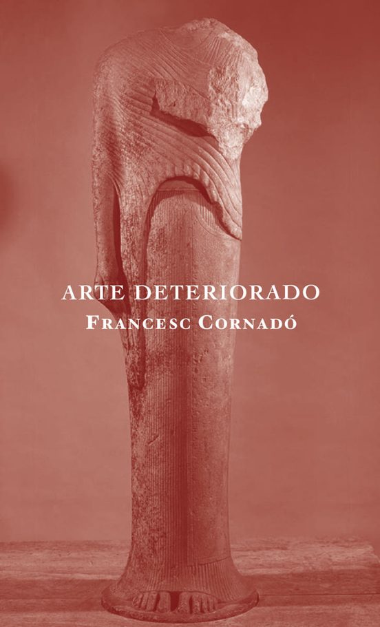 Arte Deteriorado