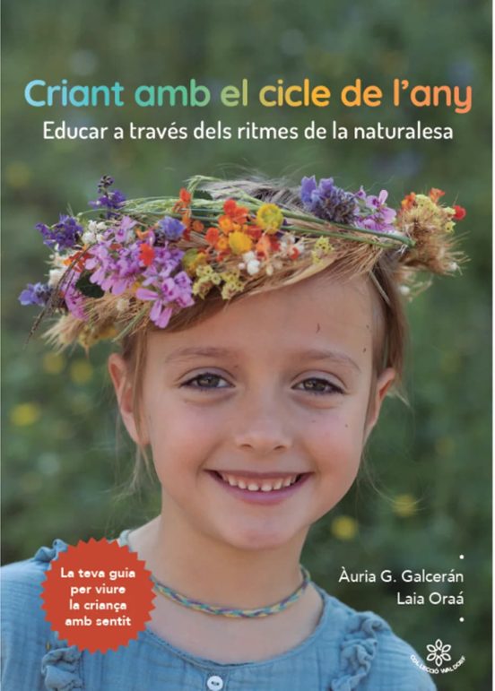 Criant Amb El Cicle De L'any