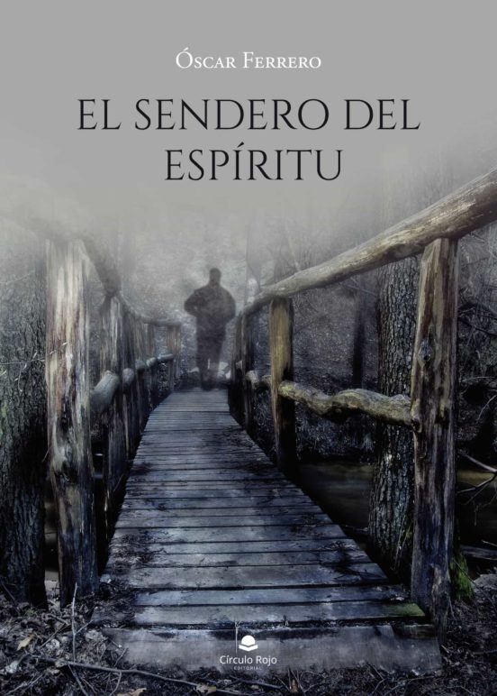 EL Sendero Del Espíritu