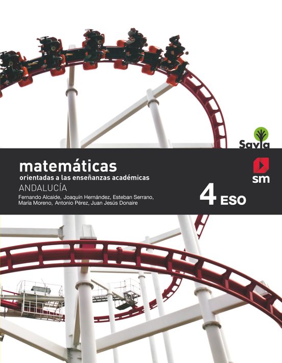 Matemáticas Académicas 4º ESO Savia Ed 2021 Andalucia