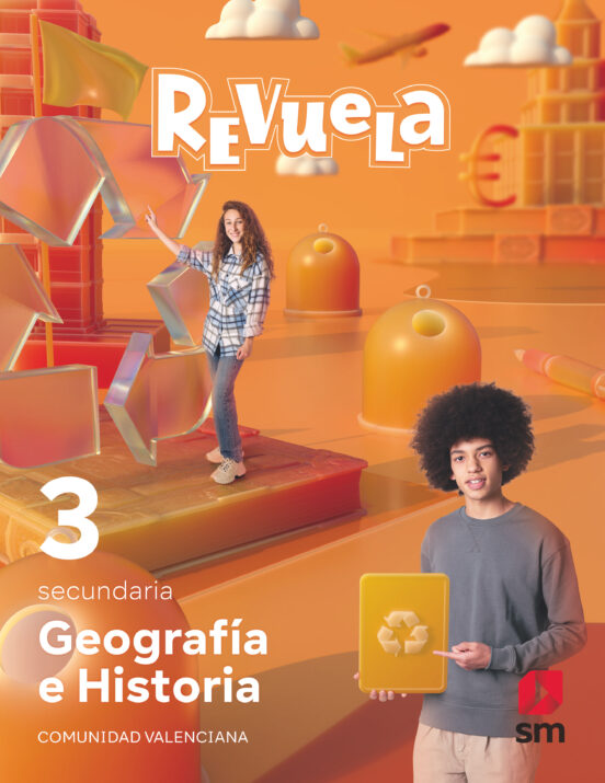 Geografía e Historia 3º ESO Proyecto Revuela Comunidad Valenciana Ed 2