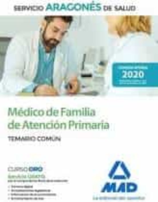 Médico De Familia De Atención Primaria Del Servicio Aragonés De Salud . Test Del Temario Común